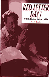 Red Letter Days: British Fiction in the 1930s